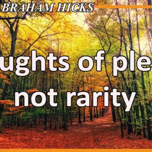 Abraham Hicks 2020 — THOUGHTS OF PLENTY, NOT RARITY (Esther Hicks 2020)