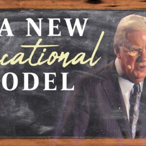 A New Educational Model | Bob Proctor