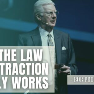Bob Proctor | The Secret to Manifesting your Desired Reality | Law of Attraction