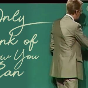 Only Think of How You Can | Bob Proctor