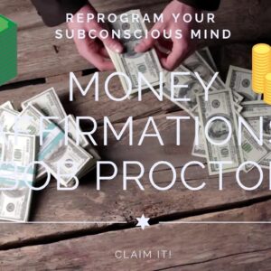 Listen 21 days Money Affirmations by Bob Proctor Claim it! #money #moneyaffirmations #bobproctor
