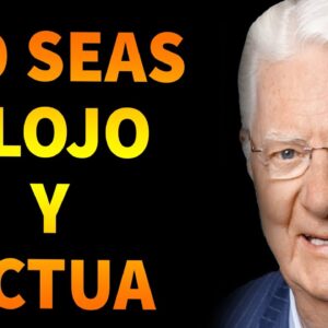 No Seas Flojo y Ponte A Trabajar en Ti Mismo - Bob Proctor En Español