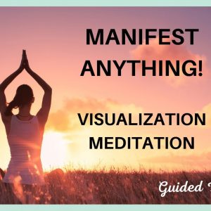 How to MANIFEST ANYTHING! 15 Minute Guided Meditation Visualization Manifest Miracles