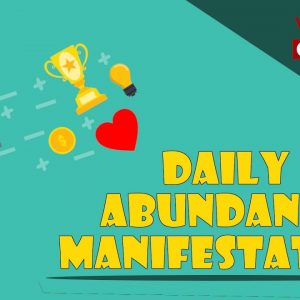Attract Health, Wealth, and Happiness - Daily Abundance Manifestation