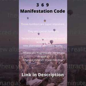 369 Manifestation Code