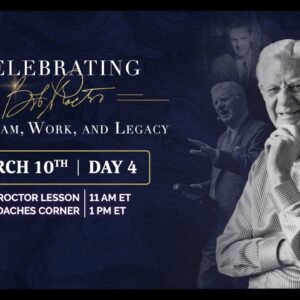 Day 4: Celebrating Bob Proctor - His Dream, Work, and Legacy | Proctor Gallagher Institute