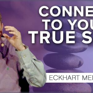 Realizing Who You Are: A Meditation with Eckhart Tolle