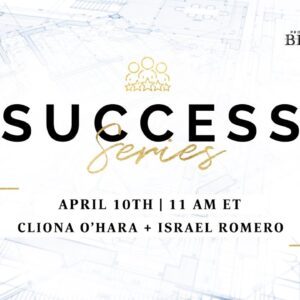 Success Series with Cliona O'Hara & Israel Romero | Proctor Gallagher Institute's Blueprint