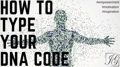 ATCG - How To Type Your DNA Code... Never Stop Evolving