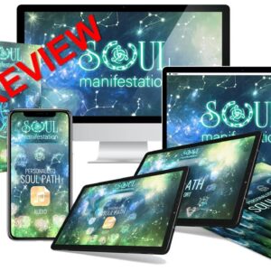Soul Manifestation 2 0 Review Best Pro Review