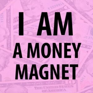 I AM A MONEY MAGNET - Money Affirmations for Wealth, Prosperity, Success - ReProgram Your Mind