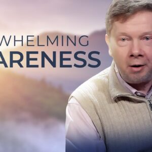 Can Being Present Become Overwhelming? | Eckhart Answers