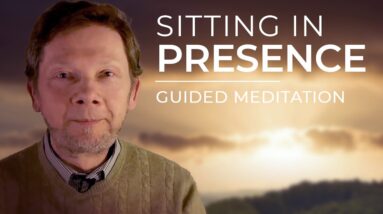 30 Minute Guided Meditation | Sitting Together in Presence with Eckhart Tolle