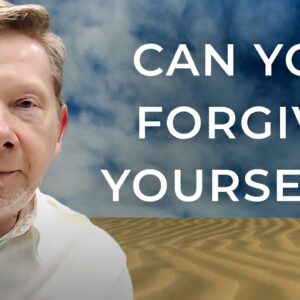 How to Stop Beating Yourself Up: Eckhart Tolle's Simple Guide