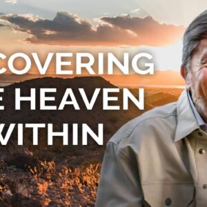 Eckhart Tolle on Discovering Heaven Within