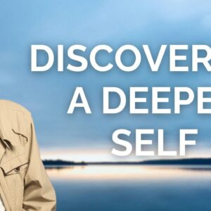 A Deeper Way of Knowing Yourself with Eckhart Tolle