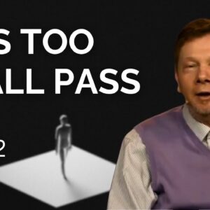 Embracing Impermanence: Eckhart Tolle's Insights on the Deeper Self and Collective Awakening 2 Embracing Impermanence | Eckhart Tolle on The Deeper Self and Collective Awakening