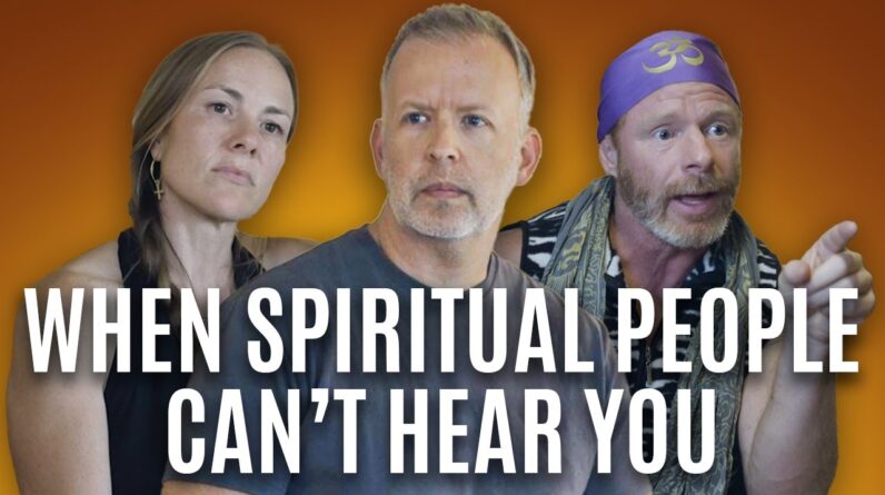 When Spiritual People Can't Hear You - Kyle Cease